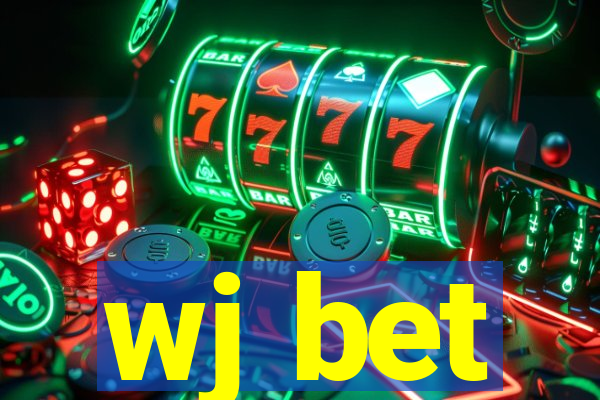 wj bet